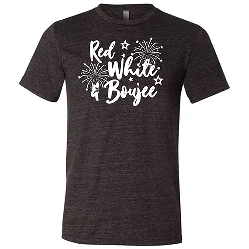 Red, White, & Boujee Shirt Unisex