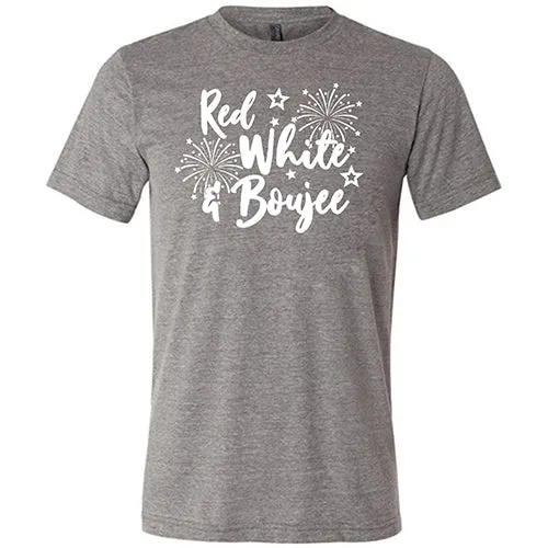 Red, White, & Boujee Shirt Unisex