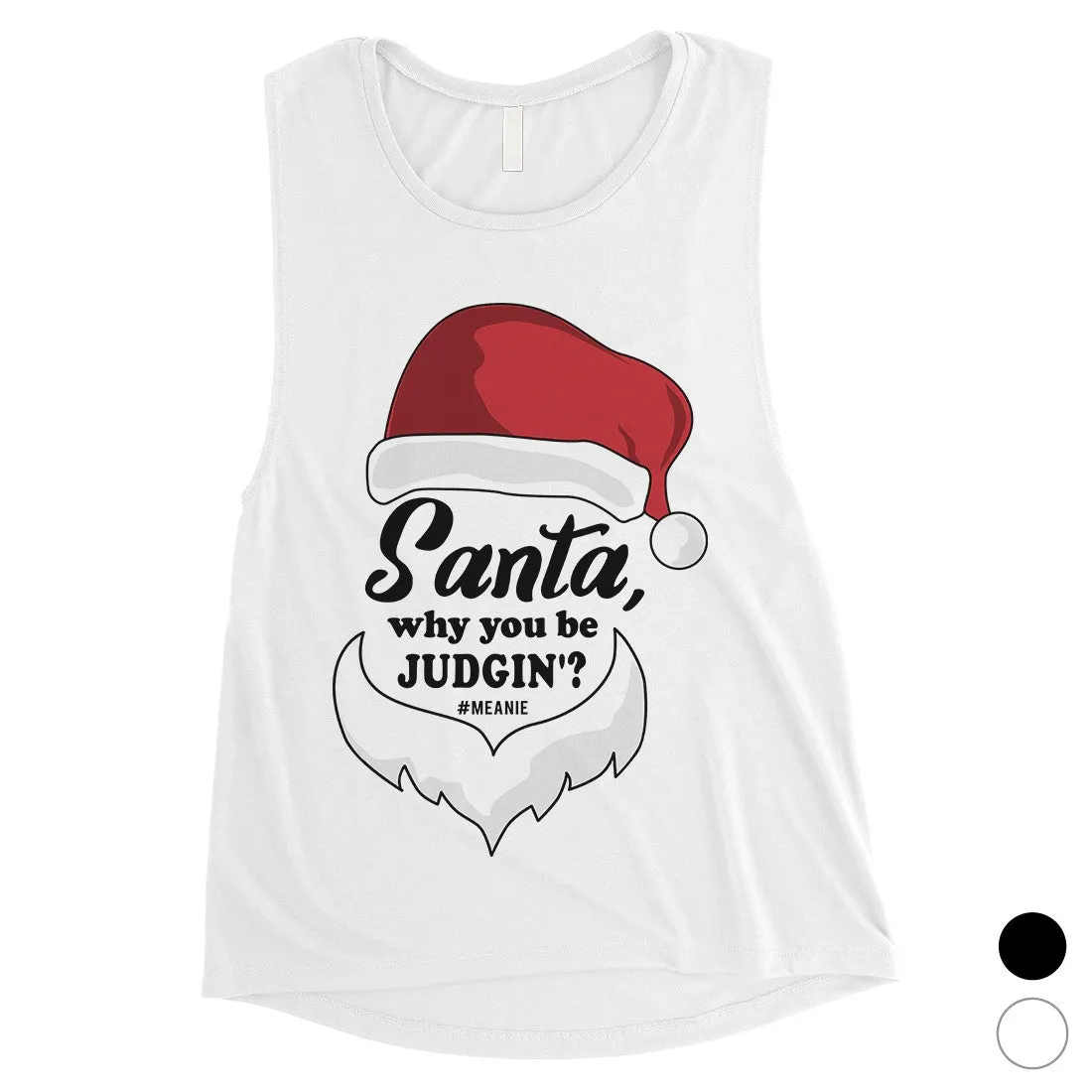Santa Be Judging Womens Muscle Shirt