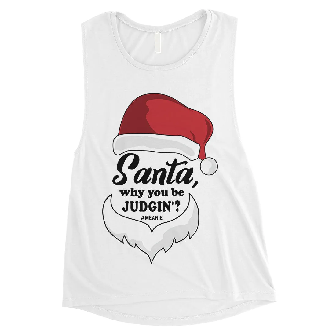 Santa Be Judging Womens Muscle Shirt